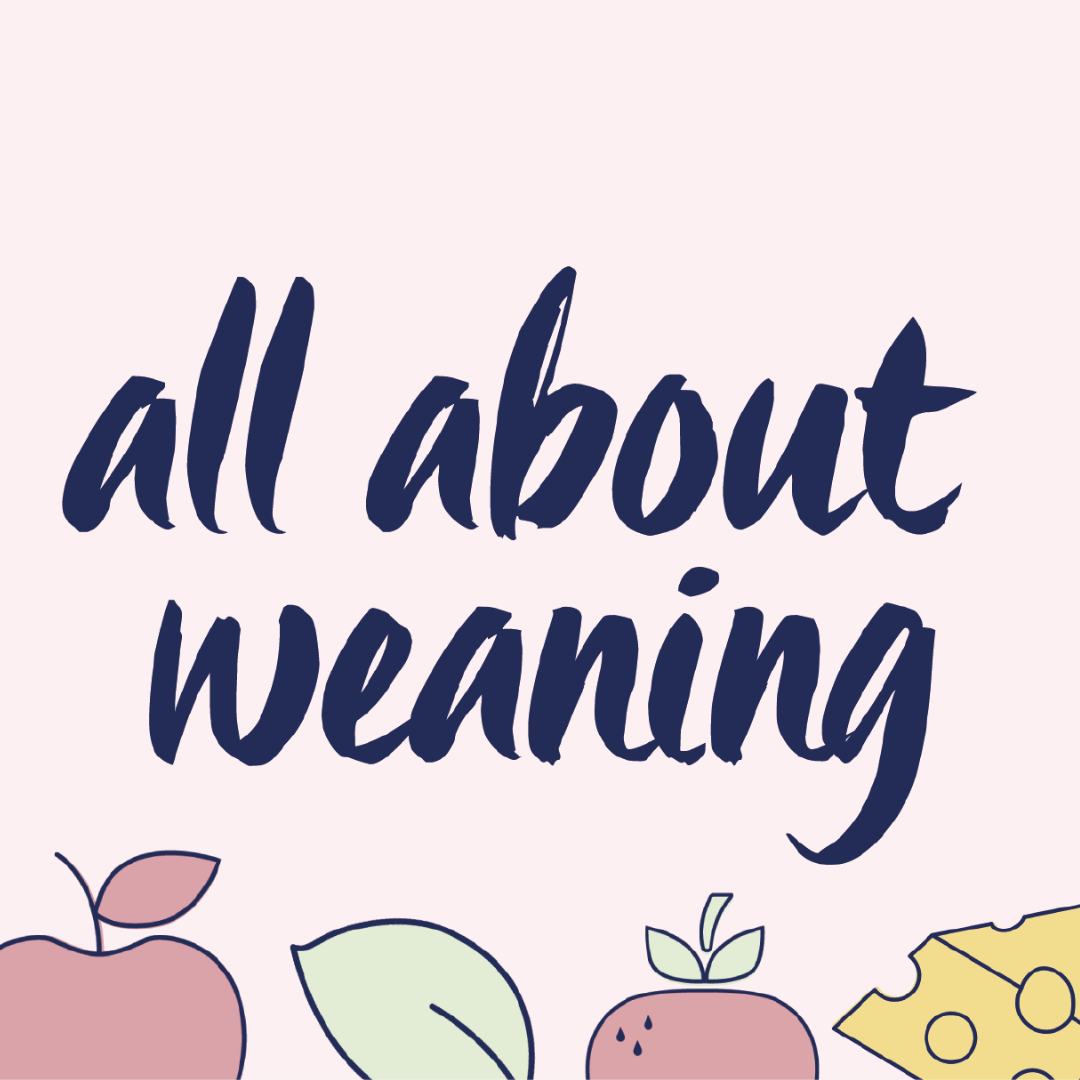 A Guide to Weaning Your Baby
